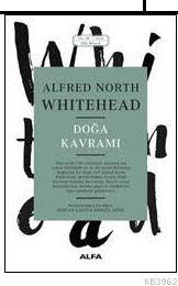 Doğa Kavramı - Alfred North Whitehead | Yeni ve İkinci El Ucuz Kitabın