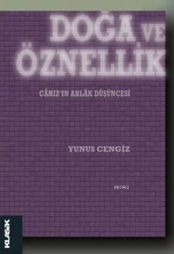 Doğa ve Öznellik - Yunus Cengiz | Yeni ve İkinci El Ucuz Kitabın Adres