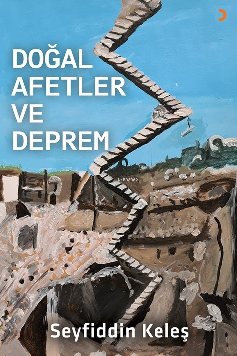 Doğal Afetler ve Deprem - Seyfiddin Keleş | Yeni ve İkinci El Ucuz Kit