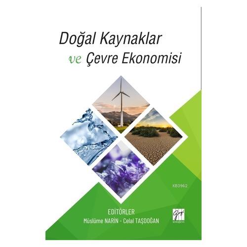 Doğal Kaynaklar ve Çevre Ekonomisi - Müslüme Narin | Yeni ve İkinci El