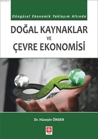 Doğal Kaynaklar ve Çevre Ekonomisi - Hüseyin Önder | Yeni ve İkinci El