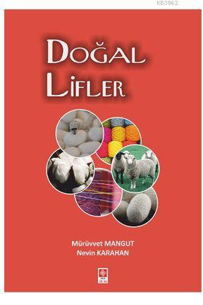 Doğal Lifler - Mürüvvet Mangut | Yeni ve İkinci El Ucuz Kitabın Adresi