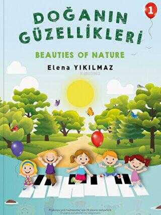 Doğanın Güzellikleri 1 - Elena Yıkılmaz | Yeni ve İkinci El Ucuz Kitab