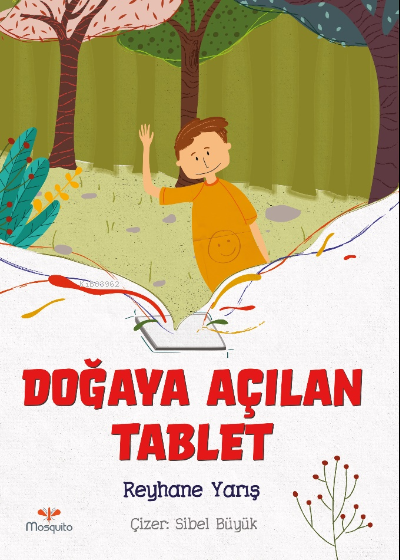 Doğaya Açılan Tablet - Reyhane Yarış | Yeni ve İkinci El Ucuz Kitabın 