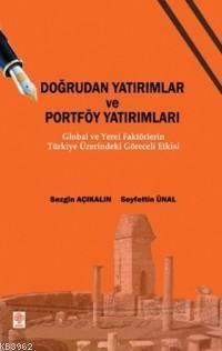 Doğrudan Yatırımlar ve Portföy Yatırımları - Sezgin Açıkalın Seyfettin