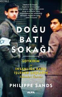 Doğu Batı Sokağı - Philippe Sands | Yeni ve İkinci El Ucuz Kitabın Adr