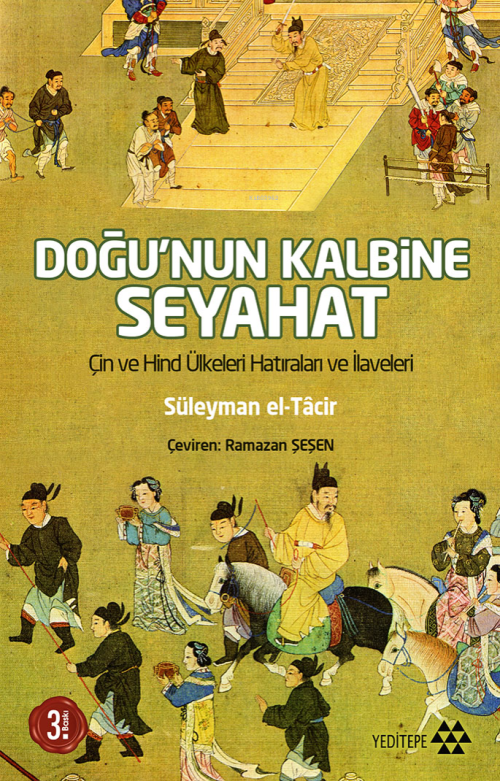 Doğu'nun Kalbine Seyahat - Süleyman El-Tacir | Yeni ve İkinci El Ucuz 