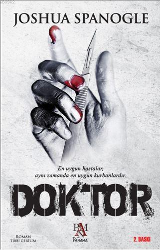 Doktor - Joshua Spanogle | Yeni ve İkinci El Ucuz Kitabın Adresi