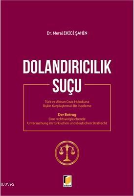 Dolandırıcılık Suçu - Meral Ekici Şahin | Yeni ve İkinci El Ucuz Kitab