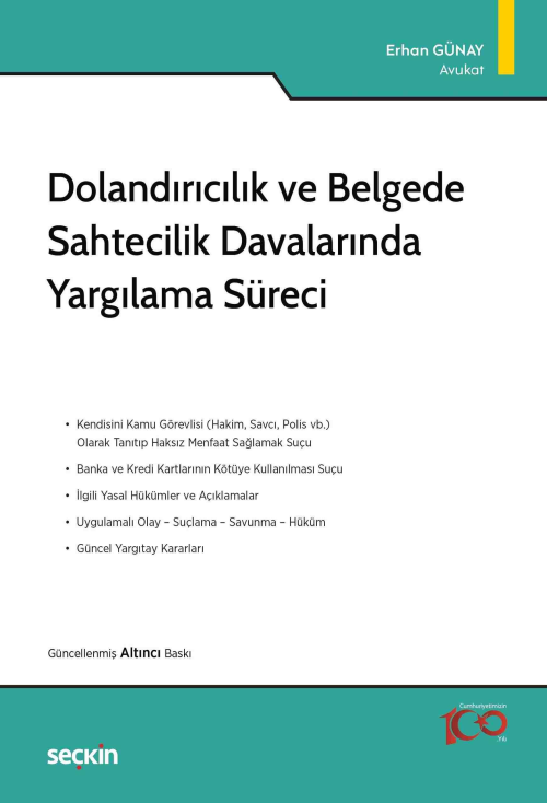 Dolandırıcılık ve Belgede Sahtecilik Davalarında Yargılama Süreci - Er