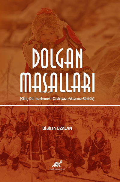 Dolgan Masalları ;(Giriş-Dil İncelemesi-Çeviriyazı-Aktarma-Sözlük) - U