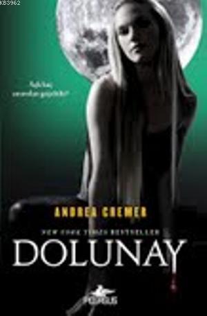 Dolunay - Andrea Cremer | Yeni ve İkinci El Ucuz Kitabın Adresi