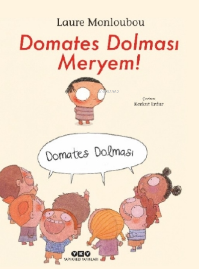 Domates Dolması Meryem! - Laure Monloubou | Yeni ve İkinci El Ucuz Kit