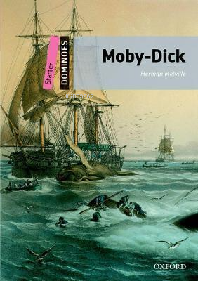 Dominoes Starter: Moby Dick Audio Pack - Herman Melville | Yeni ve İki