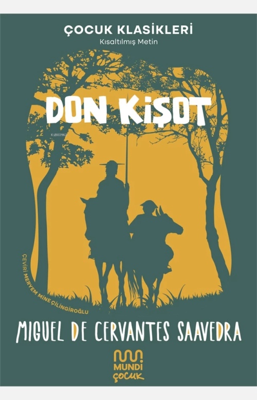 Don Kişot - Miguel De Cervantes Saavedra | Yeni ve İkinci El Ucuz Kita