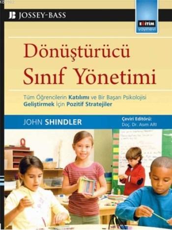 Dönüştürücü Sınıf Yönetimi - John Shindler | Yeni ve İkinci El Ucuz Ki