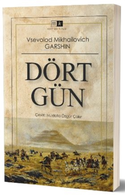 Dört Gün - Vsevolod Mikhailovich Garshin | Yeni ve İkinci El Ucuz Kita