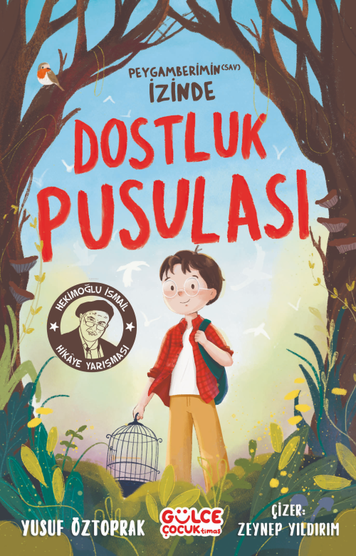 Dostluk Pusulası - Peygamberimin S.A.V İzinde - Yusuf Öztoprak | Yeni 