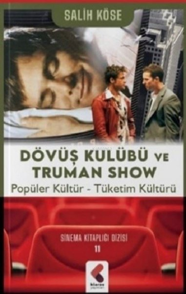 Dövüş Kulübü ve Truman Show - Salih Köse | Yeni ve İkinci El Ucuz Kita