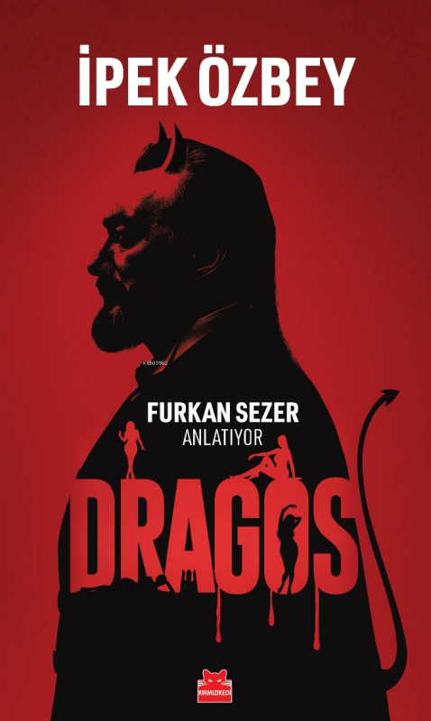 Dragos;Furkan Sezer Anlatıyor - İpek Özbey | Yeni ve İkinci El Ucuz Ki