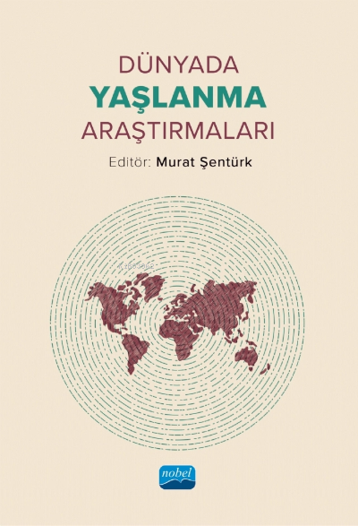 Dünyada Yaşlanma Araştırmaları - Murat Şentürk | Yeni ve İkinci El Ucu