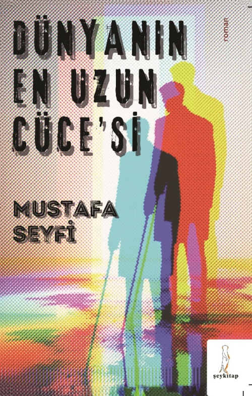 Dünyanın En Uzun Cüce'si - Mustafa Seyfi | Yeni ve İkinci El Ucuz Kita