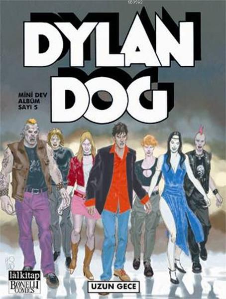 Dylan Dog Mini Dev Albüm Sayı: 5 - Uzun Gece - Paola Barbato | Yeni ve