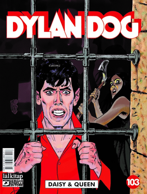 Dylan Dog Sayı 103;Daisy & Queen - Giuseppe de Nardo | Yeni ve İkinci 