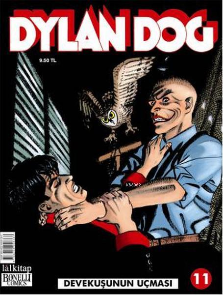 Dylan Dog Sayı:11 - Devekuşunun Uçması - Mauro Marcheselli | Yeni ve İ