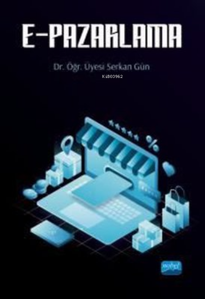 E-Pazarlama - Serkan Gün | Yeni ve İkinci El Ucuz Kitabın Adresi