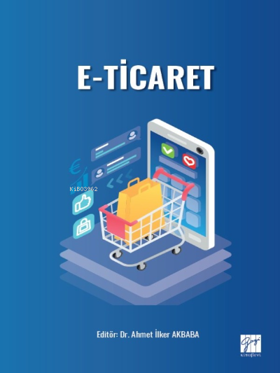 E-Ticaret - Ahmet İlker Akbaba | Yeni ve İkinci El Ucuz Kitabın Adresi