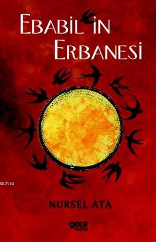 Ebabil'in Erbanesi - Nursel Ata | Yeni ve İkinci El Ucuz Kitabın Adres