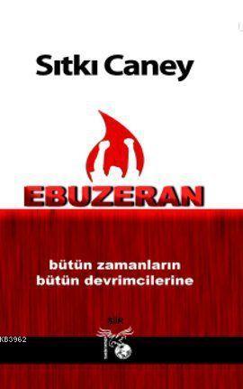 Ebuzeran - Sıtkı Caney | Yeni ve İkinci El Ucuz Kitabın Adresi