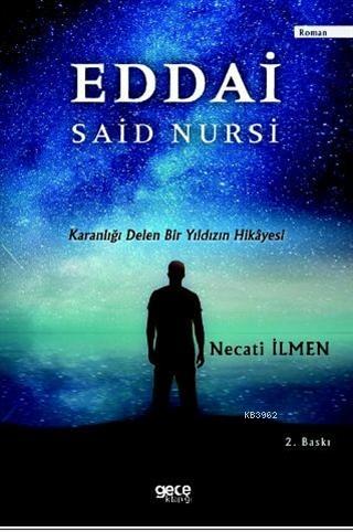 Eddai - Said Nursi - Necati İlmen | Yeni ve İkinci El Ucuz Kitabın Adr