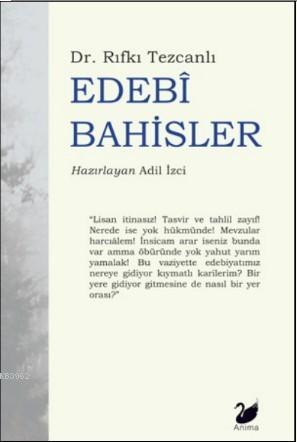 Edebî Bahisler - Rıfkı Tezcanlı | Yeni ve İkinci El Ucuz Kitabın Adres