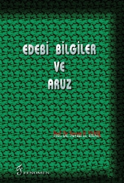 Edebi Bilgiler ve Aruz - Nevzat H. Yanık | Yeni ve İkinci El Ucuz Kita