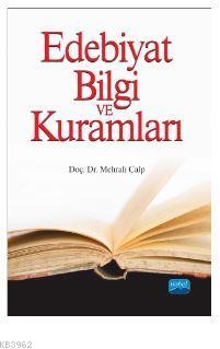 Edebiyat Bilgi ve Kuramları - 1 - Mehrali Calp | Yeni ve İkinci El Ucu