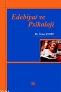 Edebiyat ve Psikoloji - İsmet Emre | Yeni ve İkinci El Ucuz Kitabın Ad