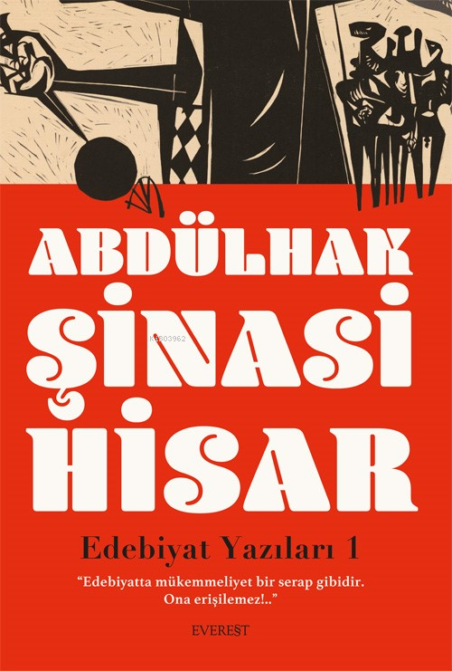 Edebiyat Yazıları - 1 - ABDÜLHAK ŞİNASİ HİSAR | Yeni ve İkinci El Ucuz