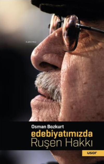 Edebiyatımızda Ruşen Hakk - Osman Bozkurt | Yeni ve İkinci El Ucuz Kit