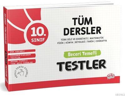 Editör 10.Sınıf Tüm Dersler Beceri Temelli Testler - | Yeni ve İkinci 