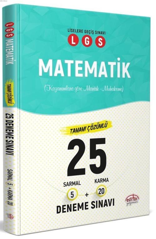 Editör Yayınları 8. Sınıf LGS Matematik Çözümlü 25 Branş Denemesi Edit