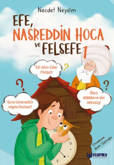 Efe Nasreddin Hoca ve Felsefe-1 - Necdet Neydim | Yeni ve İkinci El Uc