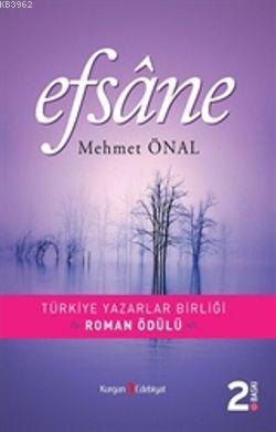 Efsane - Mehmet Önal | Yeni ve İkinci El Ucuz Kitabın Adresi