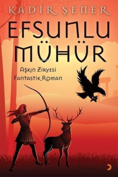 Efsunlu Mühür - Kadir Şener | Yeni ve İkinci El Ucuz Kitabın Adresi