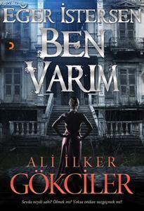 Eğer İstersen Ben Varım - Ali İlker Gökciler | Yeni ve İkinci El Ucuz 