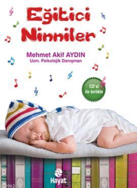 Eğitici Ninniler - Mehmet Akif Aydın | Yeni ve İkinci El Ucuz Kitabın 