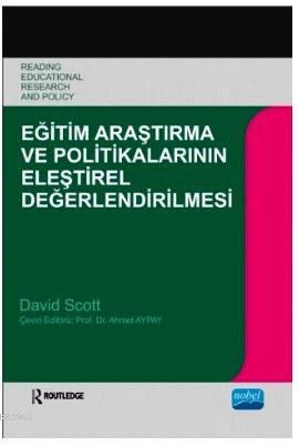 Eğitim Araştırma ve Politikalarının Eleştirel Değerlendirmesi - David 