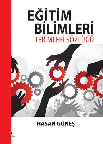 Eğitim Bilimleri - Hasan Güneş | Yeni ve İkinci El Ucuz Kitabın Adresi