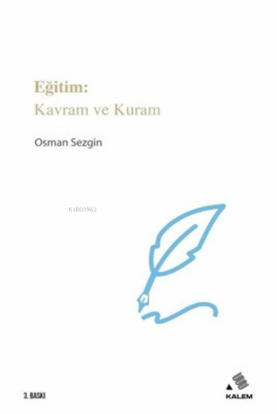 Eğitim - Kavram ve Kuram - Osman Sezgin | Yeni ve İkinci El Ucuz Kitab